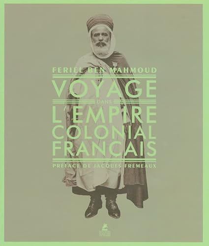 Beispielbild fr Voyage dans l'empire colonial franais zum Verkauf von Chapitre.com : livres et presse ancienne