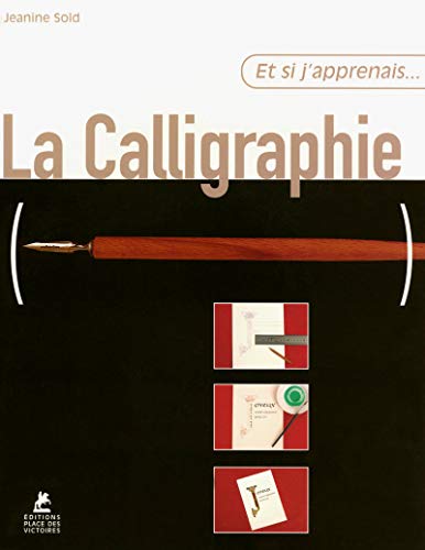 9782844591647: La Calligraphie