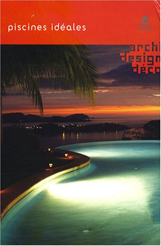 Imagen de archivo de piscines idales a la venta por Better World Books