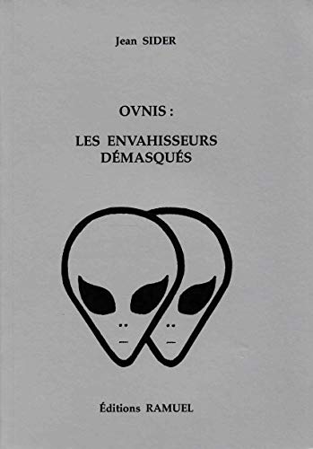 Beispielbild fr Ovnis, les envahisseurs dmasqus : L'unit du paranormal zum Verkauf von medimops