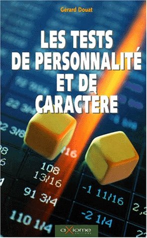 Beispielbild fr Les Tests De Personnalit Et De Caractre zum Verkauf von RECYCLIVRE
