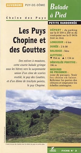 Imagen de archivo de Les Puys Chopine et des Gouttes Balade a Pied a la venta por Librairie LOVE