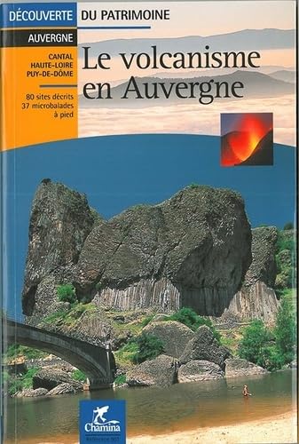 Beispielbild fr Le volcanisme en Auvergne zum Verkauf von Ammareal