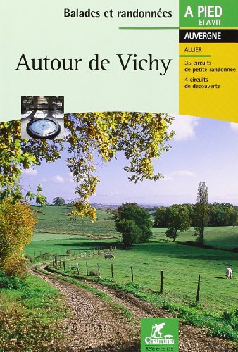 Stock image for Autour de Vichy for sale by medimops