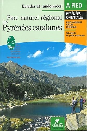 Beispielbild fr PNR DES PYRENEES CATALANES BALADES ET RANDO A PIED: Haut-Confluent, Capcir, Cerdagne zum Verkauf von WorldofBooks