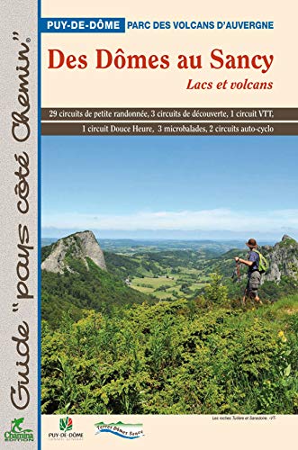 Stock image for Des Dmes au Sancy : Lacs et volcans for sale by medimops