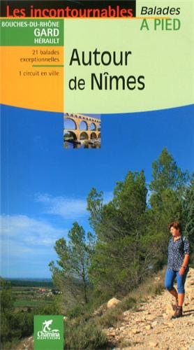 Beispielbild fr Autour de Nimes zum Verkauf von medimops