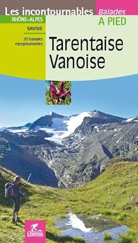 Beispielbild fr Tarentaise-Vanoise zum Verkauf von Revaluation Books