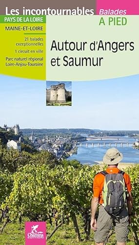 9782844664129: Autours d'Angers et Saumur
