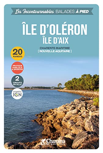 Beispielbild fr Ile d'Ol?ron - Ile d'Aix ? pied Charente-Maritime zum Verkauf von PBShop.store US