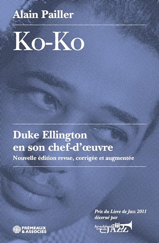 Stock image for Ko-ko, duke ellington en son chef-d oeuvre - nouvelle edition revue, corrigee et augmentee for sale by medimops