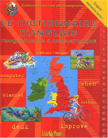 Beispielbild fr Le dictionnaire d'anglais : Franais/Anglais et Anglais/Franais zum Verkauf von medimops