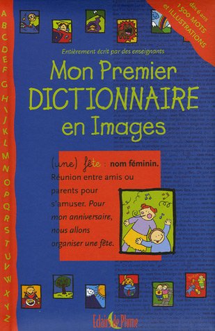 9782844700704: Mon Premier Dictionnaire en Images