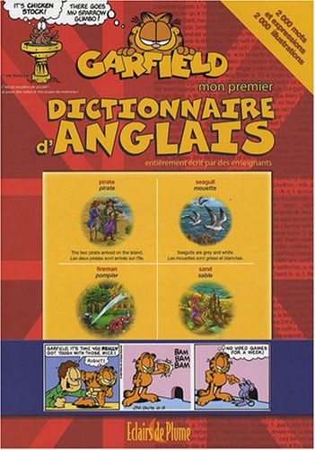 9782844700773: Mon premier dictionnaire d'anglais Garfield : 2000 Mots et expressions