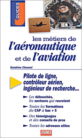 9782844720276: Les mtiers de l'aronautique et de l'aviation