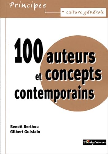 Beispielbild fr 100 auteurs et concepts contemporains zum Verkauf von Ammareal