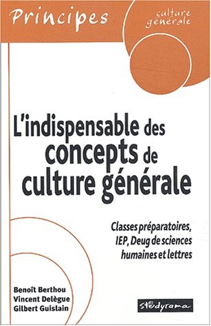 Beispielbild fr L'indispensable des concepts de culture gnrale zum Verkauf von Ammareal