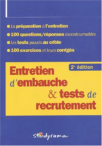 Beispielbild fr Entretiens d'embauche et tests de recrutement. 2me dition zum Verkauf von Ammareal