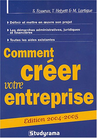 Stock image for Comment crer votre entreprise for sale by Ammareal