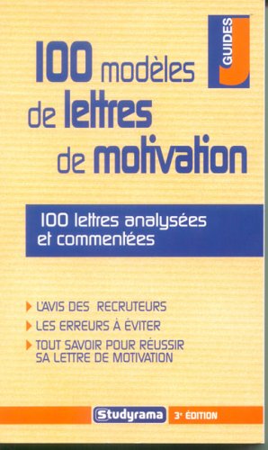 Beispielbild fr 100 modles de lettres de motivation zum Verkauf von Ammareal