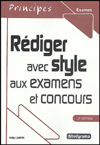 Beispielbild fr Rdiger avec style aux examens et concours zum Verkauf von Ammareal