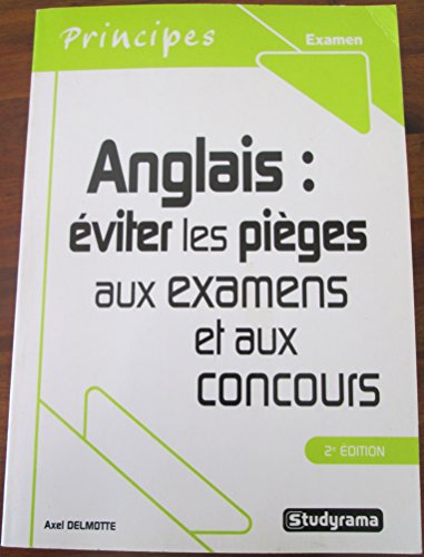 Beispielbild fr Anglais : viter les piges aux examens et aux concours zum Verkauf von Ammareal