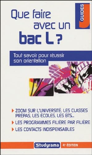 9782844725103: Que faire avec un bac L ?