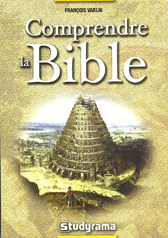 Beispielbild fr Comprendre la Bible zum Verkauf von medimops