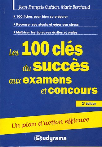 Beispielbild fr Les 100 cls du succs aux examens et concours zum Verkauf von medimops