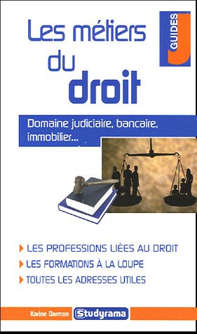 Beispielbild fr Les mtiers du droit zum Verkauf von Librairie Th  la page