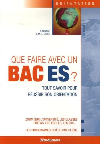 Que faire avec un Bac ES ? Tout savoir pour réussir son orientation