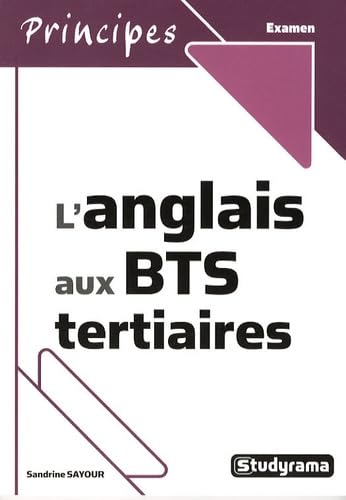 Imagen de archivo de L'anglais aux BTS tertiaires a la venta por EPICERIE CULTURELLE