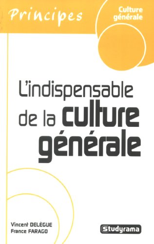 Stock image for L'indispensable de la culture gnrale for sale by Ammareal