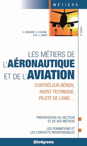 Imagen de archivo de Les mtiers de l'aronautique et de l'aviation a la venta por Ammareal