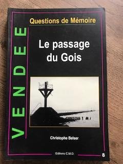 Beispielbild fr Vende : le Passage du Gois T08 zum Verkauf von medimops