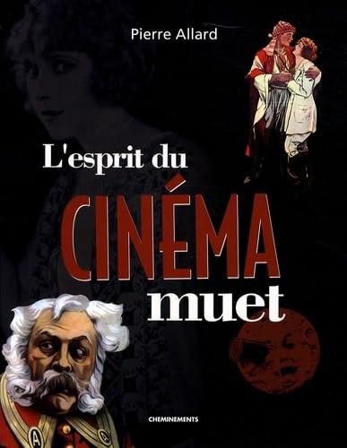 Stock image for Esprit du Cinema Muet (l') for sale by medimops