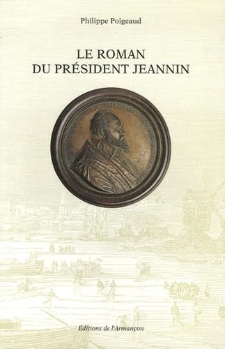 Le roman du president Jeannin