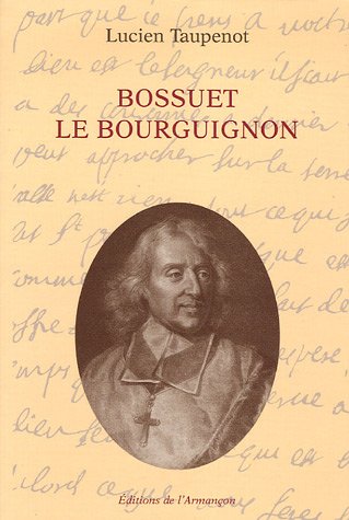Bossuet le Bourguignon