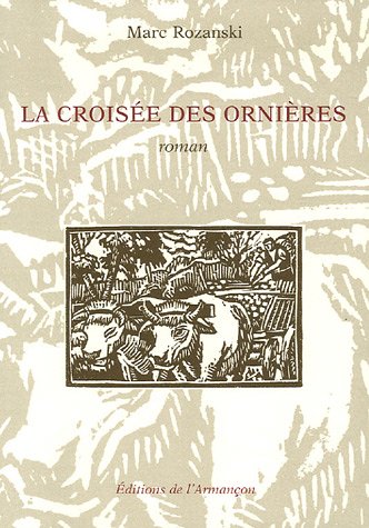 Beispielbild fr La croise des ornires zum Verkauf von Ammareal