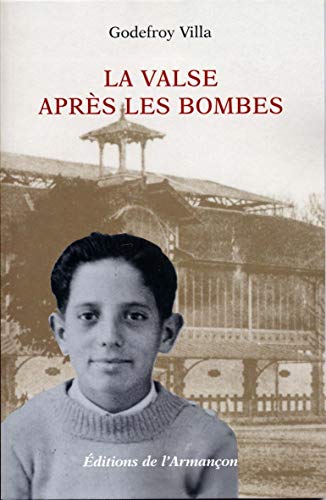 Beispielbild fr La valse apr s les bombes zum Verkauf von medimops