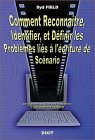 Beispielbild fr Comment reconnatre, identifier et dfinir les problmes lis  l'criture de scnario zum Verkauf von Ammareal