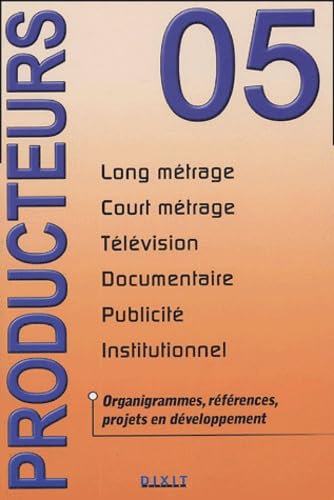 Beispielbild fr Producteurs : Long Mtrage, Court Mtrage, Television, Documentaire, Publicit, Institutionnel zum Verkauf von RECYCLIVRE