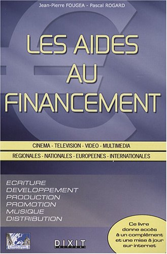 Beispielbild fr Les aides au financement : Cinma, tlvision, vido, multimdia zum Verkauf von Ammareal