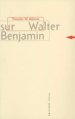 Stock image for Sur Walter Benjamin for sale by RECYCLIVRE