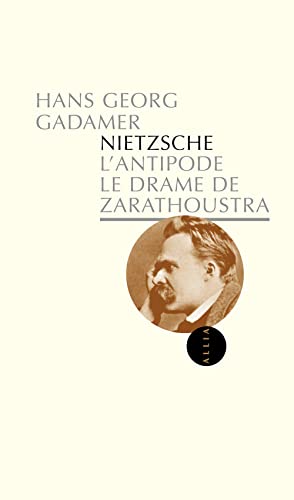 Beispielbild fr NIETZSCHE L'ANTIPODE - LE DRAME DE ZARATHOUSTRA zum Verkauf von WorldofBooks