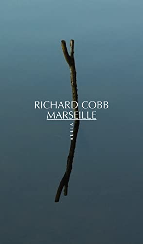 MARSEILLE (9782844850645) by COBB, Richard