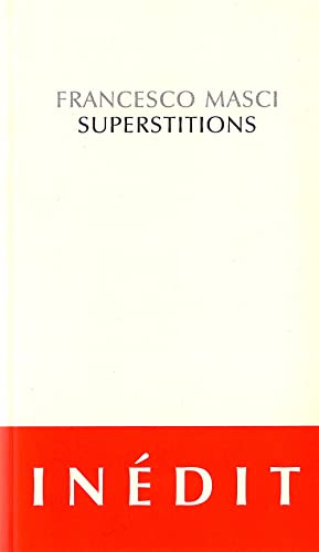 Beispielbild fr Superstitions [Collection Indit] zum Verkauf von Pallas Books Antiquarian Booksellers
