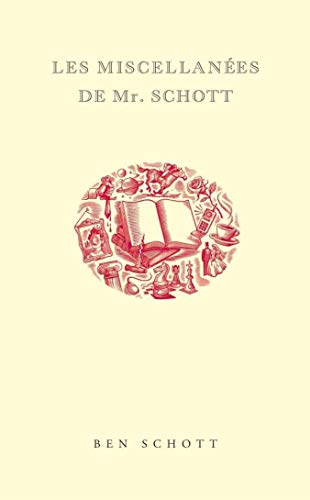 Beispielbild fr Les Miscellan es de Mr. Schott zum Verkauf von WorldofBooks