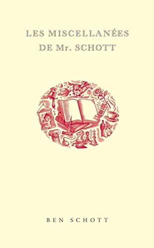 9782844851987: Les Miscellanes de Mr Schott