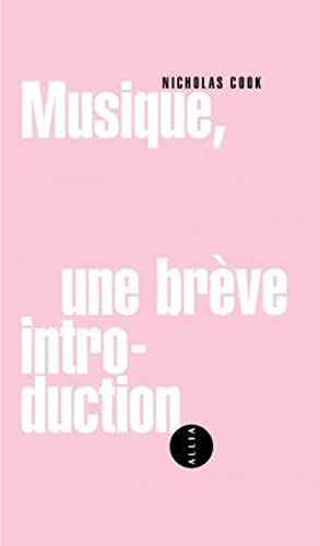 MUSIQUE, UNE TRES BREVE INTRODUCTION (9782844852069) by COOK, Nicholas